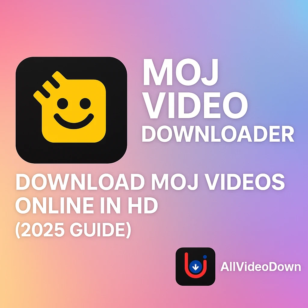 Moj Video Downloader – Download Moj Videos Online in HD (2025 Guide)